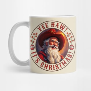 Yee Haw It's Christmas Mug